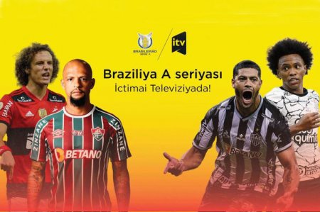 Futbol azarkeşlərinə müjdə: Braziliya A seriyasının oyunları Azərbaycanda canlı yayımlanacaq